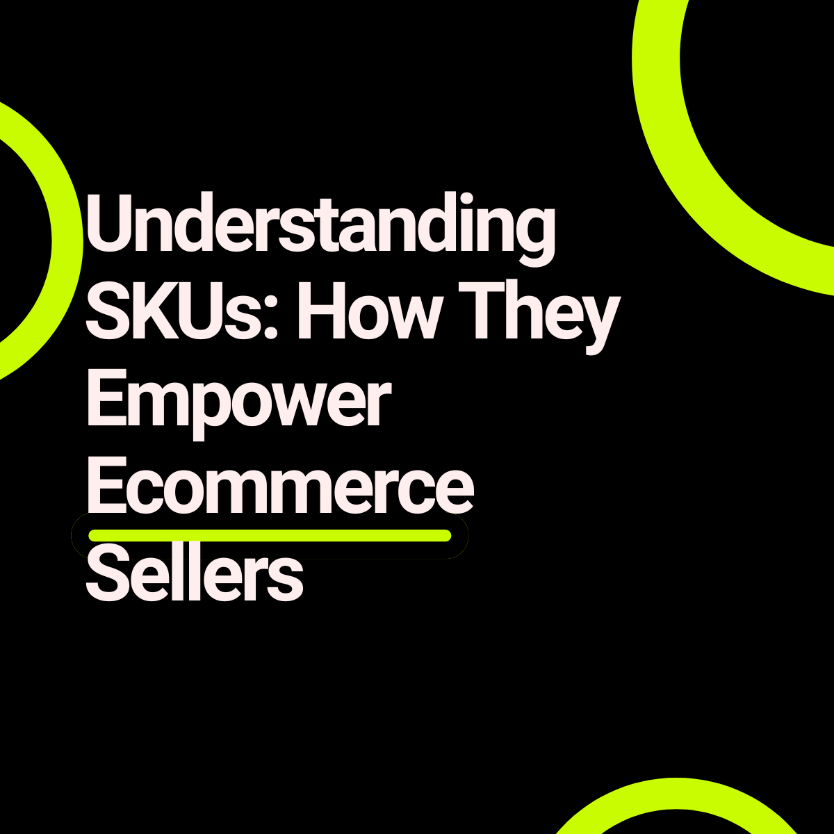 SKU for ecommerce sellers