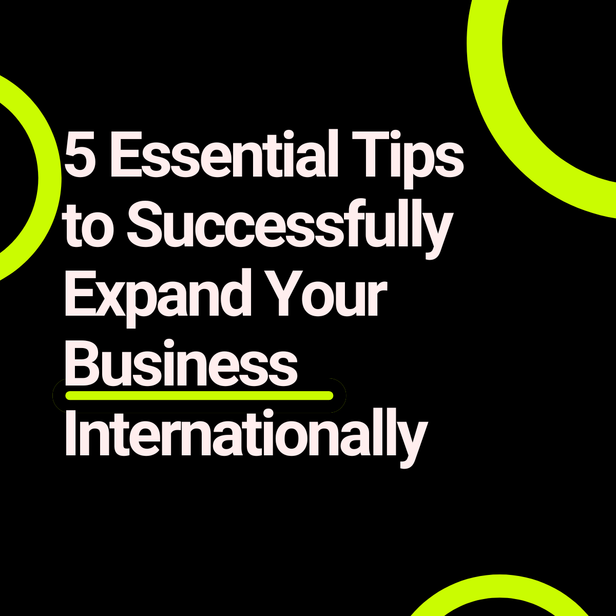 Expand your business internationally